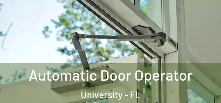 Automatic Door Operator University - FL