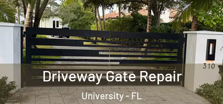 Driveway Gate Repair University - FL