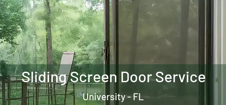 Sliding Screen Door Service University - FL